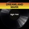 Dreamland - Mark lyrics