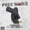 Free Smoke (feat. Jdot Breezy) - Single album lyrics, reviews, download