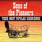 Sons of the Pioneers - Their Most Popular Recordings