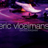 Gatecrashin' - Eric Vloeimans