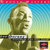 Lee Dorsey - Can You Hear Me ?