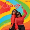 Saucy - Single