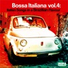 Bossa Italiana, Vol. 4: Italian Songs in a Brazilian Flavour