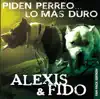Piden Perreo ... Lo Más Duro (Deluxe Edition) album lyrics, reviews, download