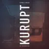 Kurupt - Single album lyrics, reviews, download