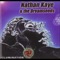 4 X 4 to Babylon / Karadji Call - Nathan Kaye & The Dreamseeds lyrics