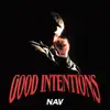 Stream & download Good Intentions