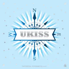 The Special To Kissme - EP by U-KISS album reviews, ratings, credits