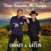 Come Tennessee Me Tonight - Single