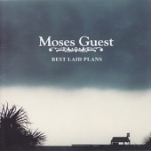 Moses Guest - Burnin' Around The Sun