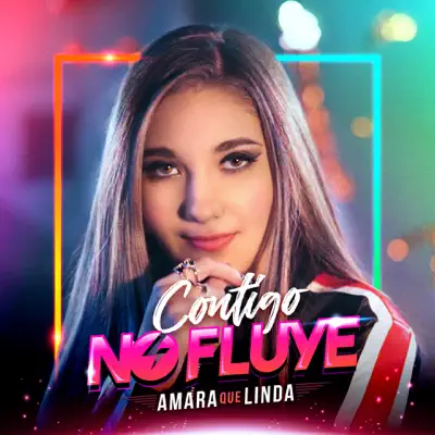 Contigo No Fluye (feat. Papá Eddi) - Single - Amara Que Linda