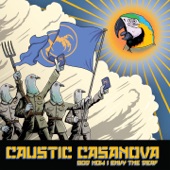 Caustic Casanova - Fancy English