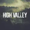 High Valley album lyrics, reviews, download