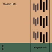 The Kingston Trio - Buddy Better Get on Down the Line