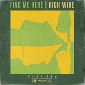 High Wire - When You're Gone