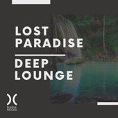 Lost Paradise: Deep Lounge artwork