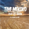 Timi Mekoko (feat. D-Black & D-Boy) - Single, 2014
