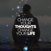 Change Your Thoughts Change Your Life (Inspirational Speeches) - Fearless Soul