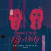 Stream & download Fly away (Karimov Brothers Remix) - Single