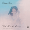 Touch Me In the Morning (Expanded Edition) - Diana Ross