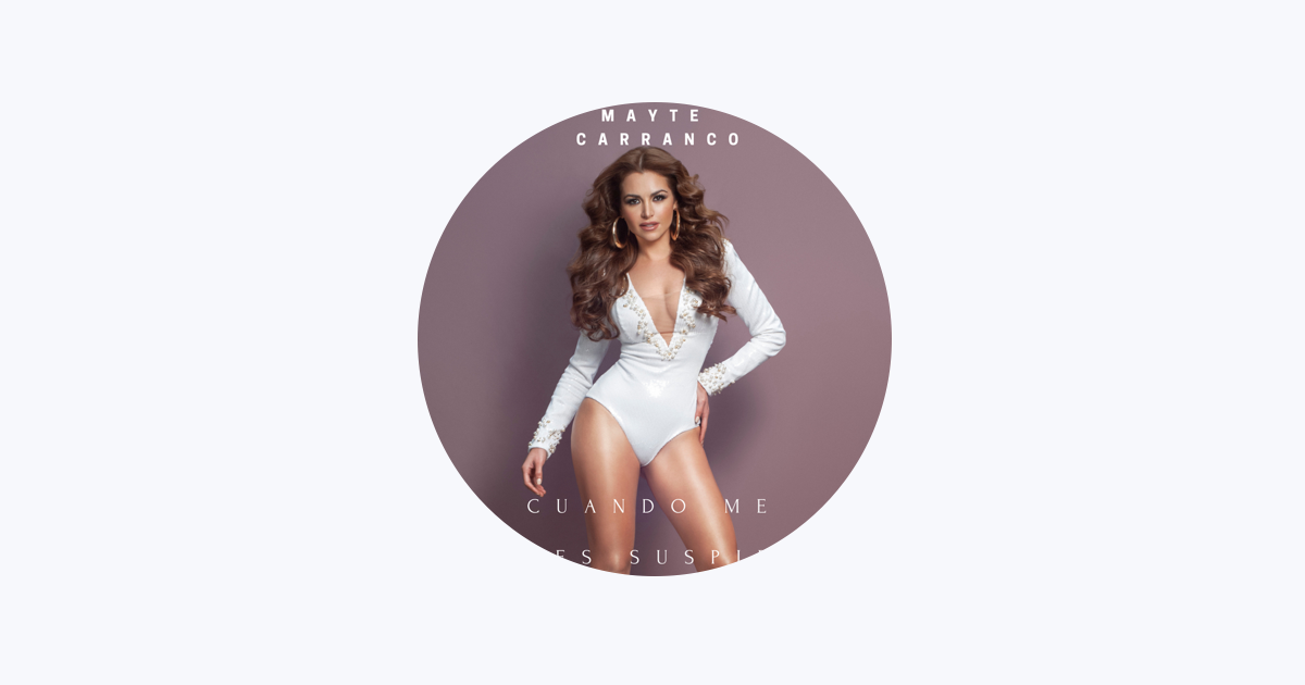 Mayte Carranco en Apple Music