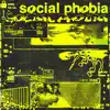 social phobia - EP album lyrics, reviews, download