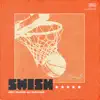 Swish (feat. ELLIS! & Justin Starling) - Single album lyrics, reviews, download
