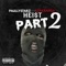 Heist Pt.2 (feat. Paully$tarz) - Leak Banga lyrics