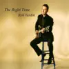 The Right Time album lyrics, reviews, download