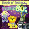 Totally 80's Lullaby Arrangements, Vol. 3 album lyrics, reviews, download