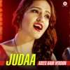 Asees Kaur - Judaa - Asees Kaur Version