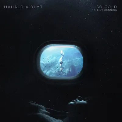 So Cold (feat. Lily Denning) - Single - Mahalo