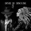 Devil in Disguise - Single album lyrics, reviews, download