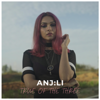 Anjli - True of the Three - Single artwork