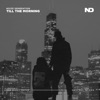 Till the Morning - Single