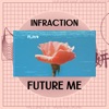 Future Me - Single