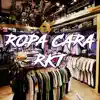Ropa Cara Rkt (feat. El Kaio & Maxi Gen) [Remix] - Single album lyrics, reviews, download