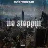 No Stoppin' - Single album lyrics, reviews, download