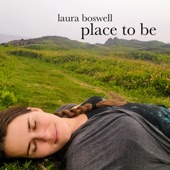 Laura Boswell - Place to Be