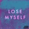 Lose Myself (feat. Fnodell) - Rylan Du$$inger lyrics