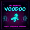 Stream & download Voodoo (feat. Jencarlos) - Single