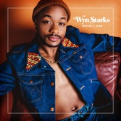Wyn Starks - Who I Am