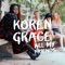 All My Friends - Koren Grace lyrics
