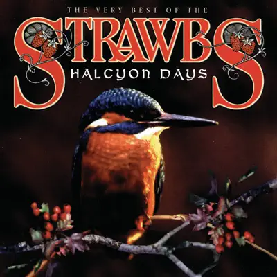 Halcyon Days - The Strawbs