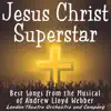 Stream & download Jesus Christ Superstar - The Rock Opera Musical