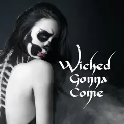 Wicked Gonna Come by Blues Saraceno & Nineoneone album reviews, ratings, credits