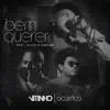 Stream & download Bem Querer (feat. Lucas e Orelha) [Acústico] - Single