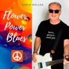 Flower Power Blues - Single