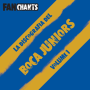 La Discografi­a Boca Juniors I (Canciones de Boca) - Boca Juniors FanChants