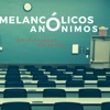 Melancólicos Anónimos - Ansiedad
